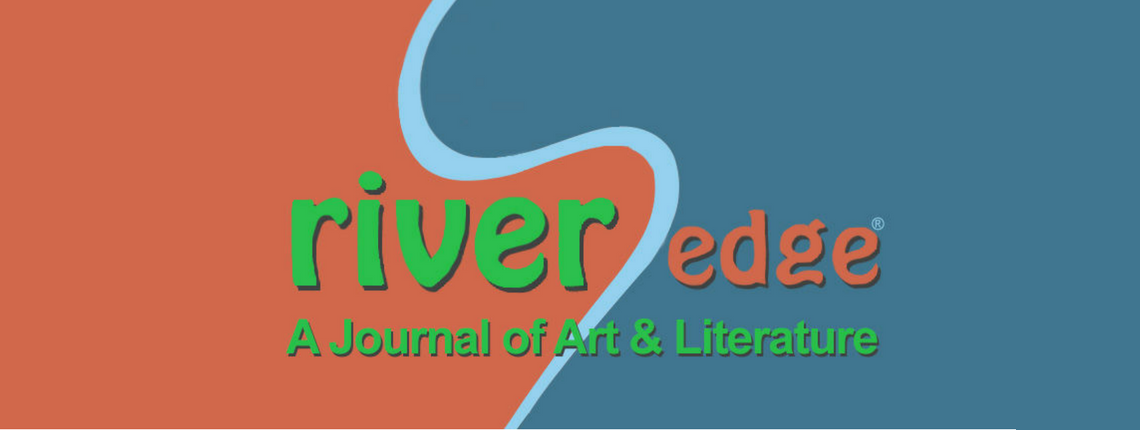 riverSedge: A Journal of Art and Literature