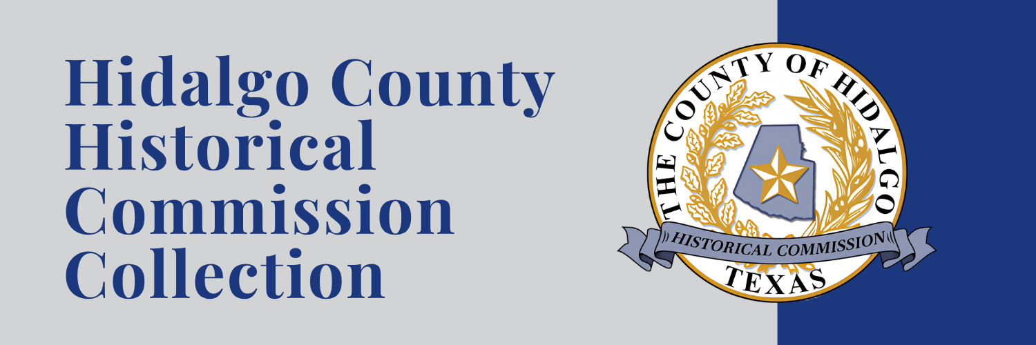 Hidalgo County Historical Commission Collection