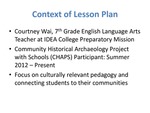 Presentation, 7th Grade, English Language Arts - Culturally Relevant Pedagogy by Courtney Wai and 
