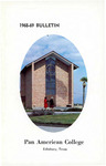 PAC Bulletin 1968-1969 by Pan American College