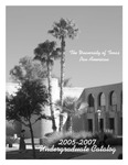 UTPA Undergraduate Catalog 2005-2007 by University of Texas Pan American