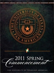 UTPA Commencement – Spring 2011 by University of Texas-Pan American