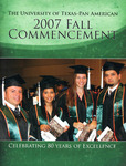 UTPA Commencement – Fall 2007 by University of Texas-Pan American