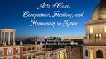 Emotional Intelligence Documentary - Acts of Care: Compassion, Healing, and Humanity in Spain by Danielle P. Barber