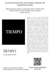 Emotional Intelligence Documentary - TIEMPO: Lo que dejamos atrás by Hannah E. Martinez