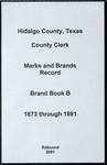 Hidalgo County Marks and Brands - B002 by Hidalgo County (Tex.)