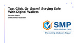 Tap, Click, or Scam? Staying Safe with Digital Wallets Presentation