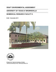 Draft Environmental Assessment - Biomedical Research Facility II by University of Texas at Brownsville