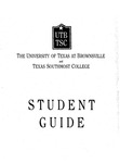 UTB/TSC Student Guide 1997-1998 by University of Texas at Brownsville and Texas Southmost College