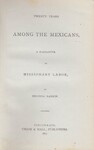 Twenty years among the Mexicans : a narrative of missionary labor