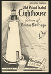 Old Point Isabel (Port Isabel) Lighthouse beacon of Brazos Santiago dedication program, 1952-04-26 by Port Isabel Press Print