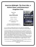 American Midnight: The Great War, a Violent Peace, and Democracy's Forgotten Crisis