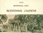 Bicentennial Calendar of Brownsville, Texas: 1976
