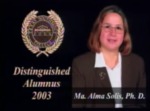 Distinguished Alumnus Award 2003, Maria Alma Solis, Ph.D. by University of Texas at Brownsville and Texas Southmost College