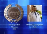 Distinguished Alumnus Award 2009, Manuel G. Guajardo, M.D., F.A.C.O.G. by University of Texas at Brownsville and Texas Southmost College