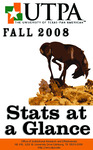UTPA Stats at a Glance - Fall 2008 by University of Texas Pan American