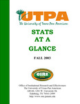 UTPA Stats at a Glance - Fall 2003