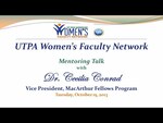 UTPA Women's Faculty Network - Mentoring Talk With Dr. Cecilia Conrad
