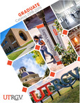 UTRGV Graduate Catalog 2018-2019 by The University of Texas Rio Grande Valley