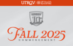 UTRGV Commencement – Fall 2025