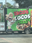 Food truck: Tacos Locos Y Mas! - a by Brent M. S. Campney